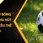 Kèo Tài Xỉu Bóng Đá LUCK8 Thu Hút Cược Thủ Yêu Thể Thao